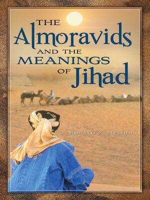 cover image of The Almoravids and the Meanings of Jihad